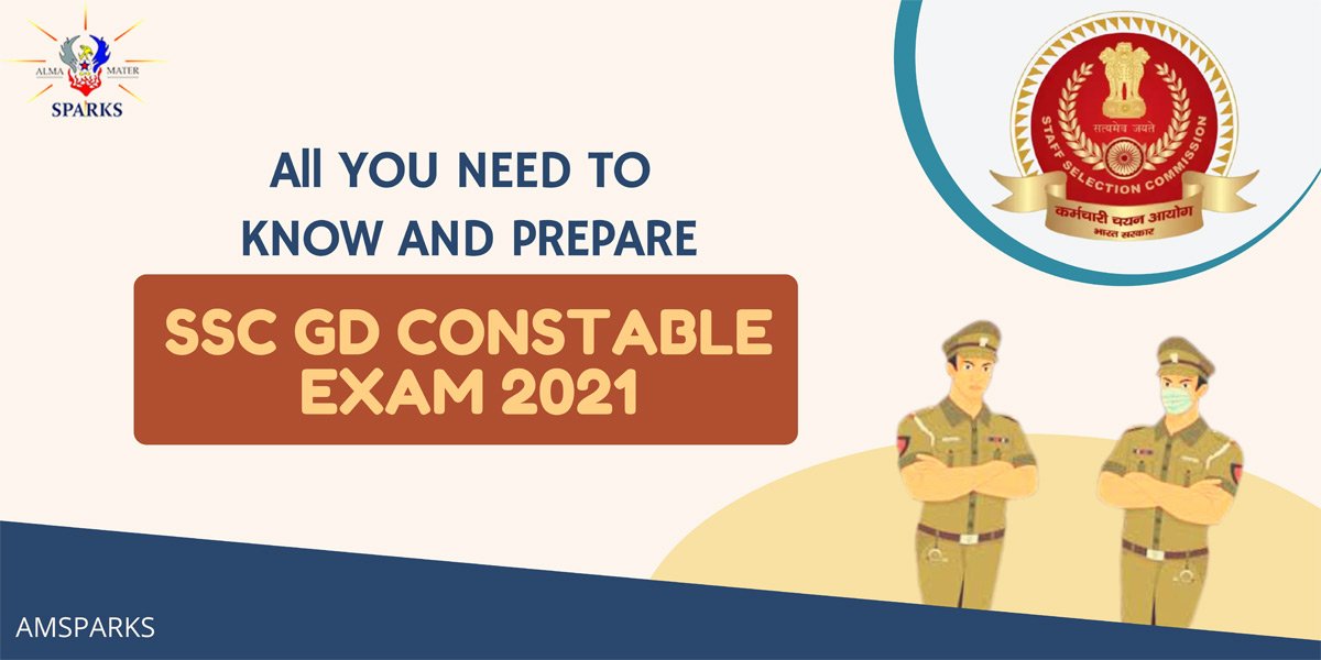 prepare-for-ssc-gd-constable-exam-2021-almamater-sparks